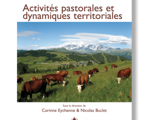 Pastoralisme & dynamiques territoriales, un livre de l’association française de pastoralisme